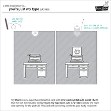 Load image into Gallery viewer, you're just my type